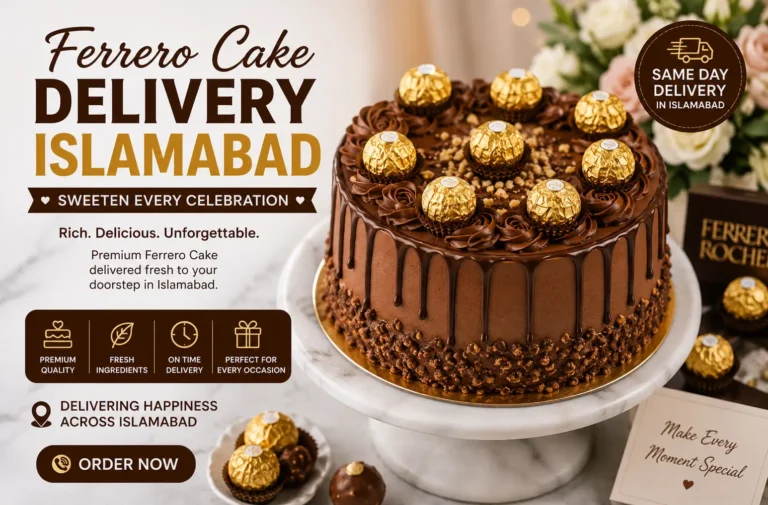Ferrero Cake Delivery Islamabad